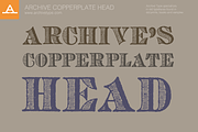 Archive Copperplate Head, a Font by Archive Type Fonts (Thumbnail 1 of 3)