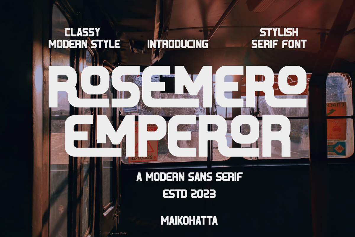 Rosemero Emperor - Modern Sans Font, a Sans Serif Font by MaikoHatta (Photo 1 of 5)