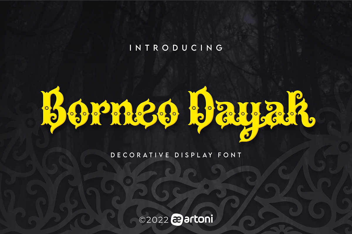 Borneo Dayak, a Font by ARToni (Photo 1 of 12)