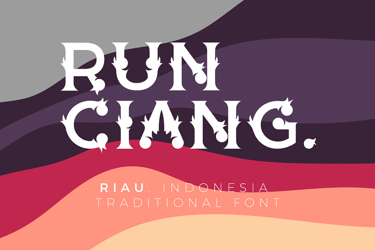 RUNCIANG - RIAU TRADITIONAL FONT
