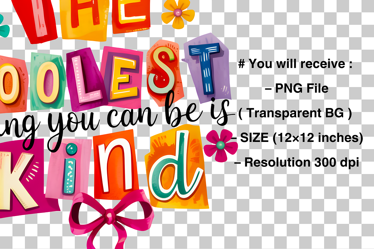 Coolest Thing You Can Be is Kind PNG, an Object Graphic by Clipart Bloom (Photo 2 of 3)