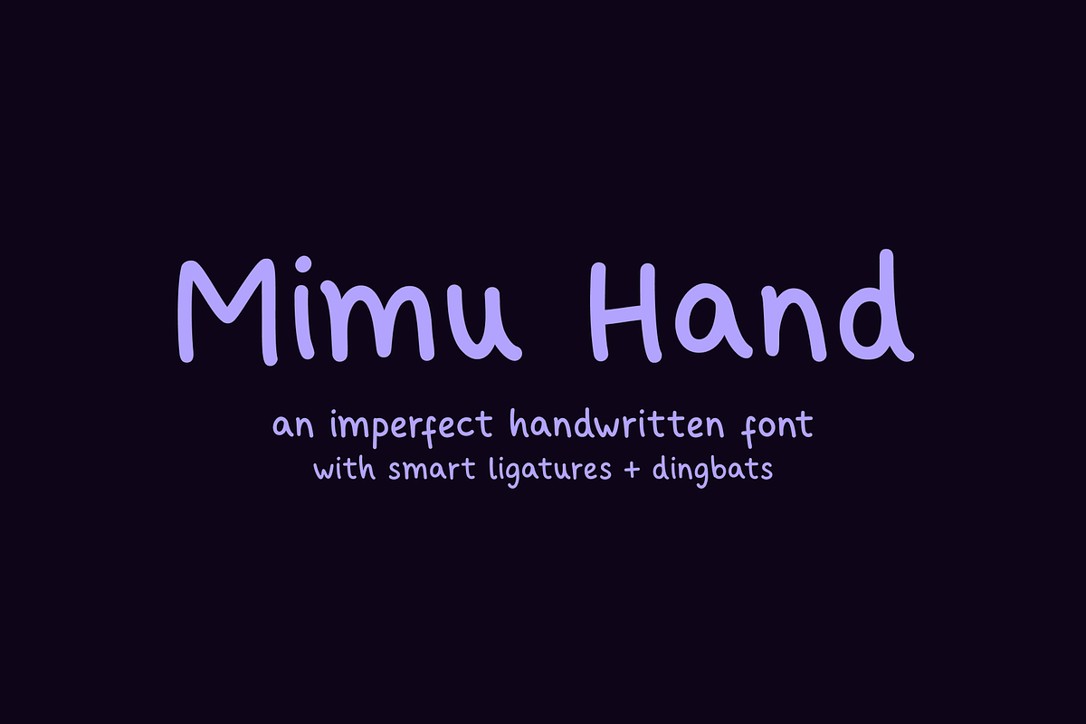 Mimu Hand Handwritten Font +Dingbats, a Handwritten Font by mimu creates (Photo 1 of 7)