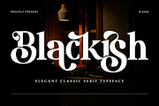 Blackish | Sophisticated Classic, a Serif Font by Masyafi Studio (Thumbnail 1 of 8)