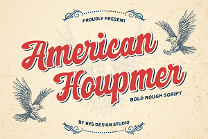 American Houpmer – Bold Rough Script