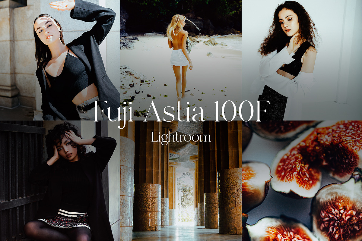 Fujichrome Astia Fuji Astia 100F — Lightroom Creative Market
