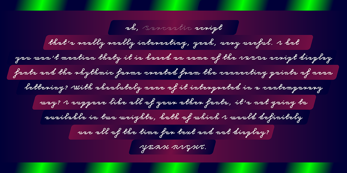 Sarcastic, a Script Font by Barnbrook Fonts (Photo 3 of 4)