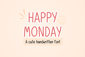 Happy Monday Cute Handwritten Font