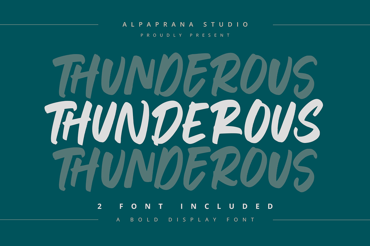 Thunderous - Bold Display Font, a Script Font by Alpaprana (Photo 1 of 12)