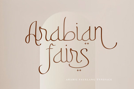 Arabian Fairs - Fauxlang Arabic Font, a Font by Bale Type