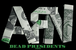 Dead Presidents Font