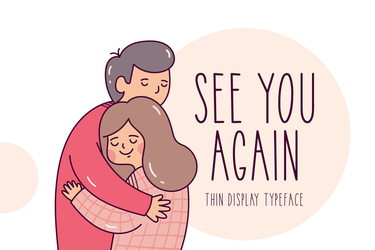 See You Again Typeface, a Script Font by Seemly Fonts (Photo 1 of 5)