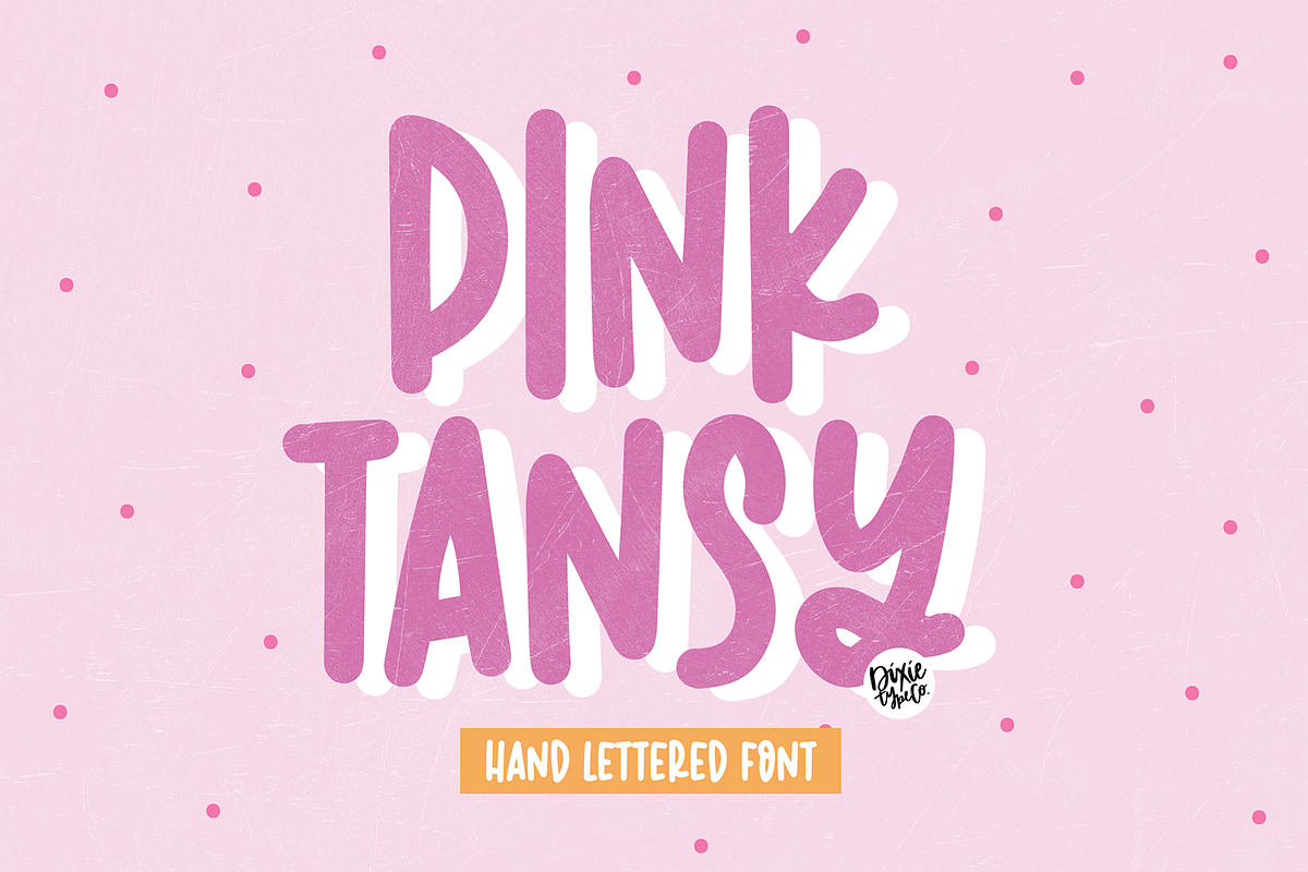 PINK TANSY Cute Sans Font, a Sans Serif Font by Blush Font Co. (Photo 1 of 6)