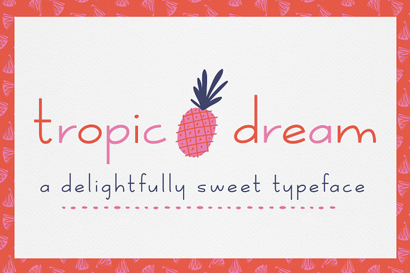 Tropic Dream Font preview 5