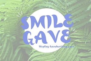 Smile Gave Font