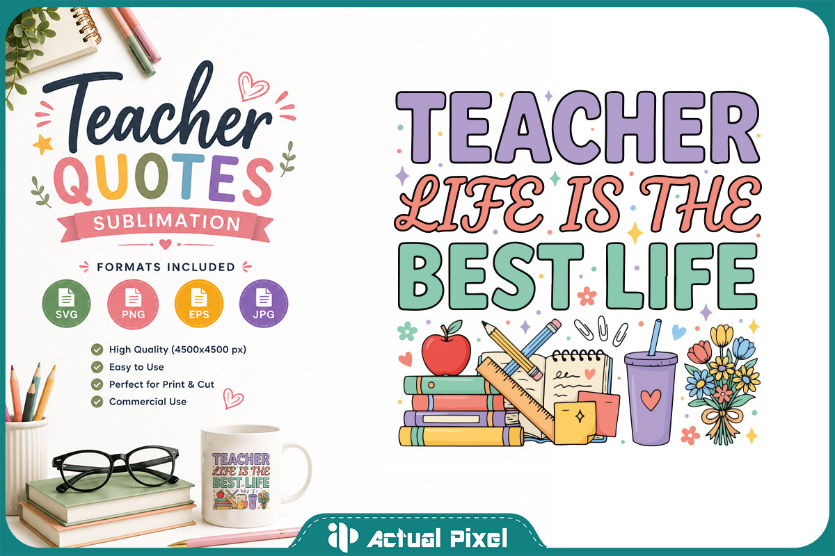 Teacher Quotes Sublimation Bundle, an Education Illustration by Actual Pixel (Photo 5 of 18)