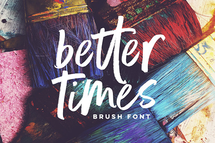 Better Times Brush Font, a Script Font by Sam Parrett