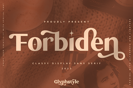 Forbiden Classy Sans Serif