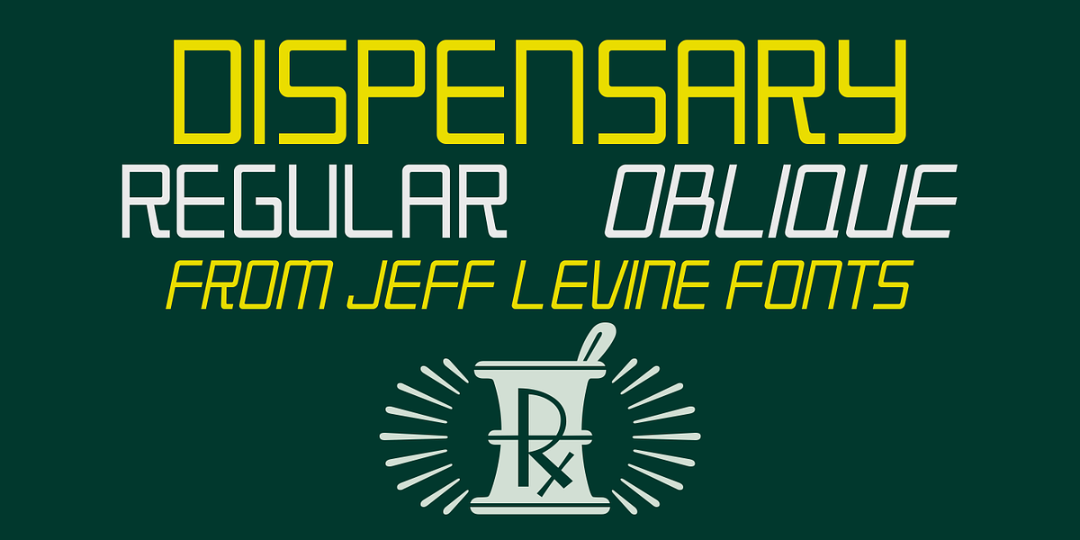 Dispensary JNL, a Sans Serif Font by Jeff Levine Fonts (Photo 1 of 5)