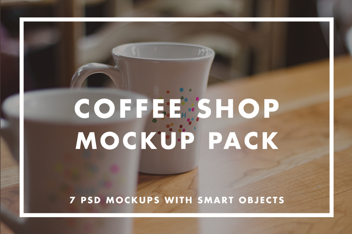 Coffee Shop Mockup Pack, a Product Mockup by Jacob Waites (Photo 1 of 7)