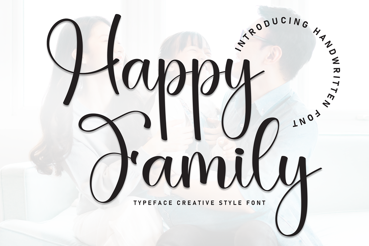 Happy Family | Script Font, a Handwritten Font by Scratchones (Photo 1 of 8)