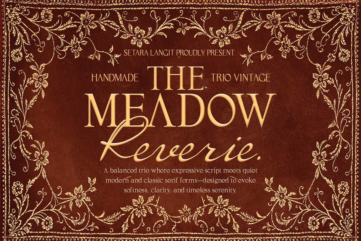 Meadow Reverie - Trio Vintage, a Script Font by Setara Langit CreativeStd (Photo 1 of 15)