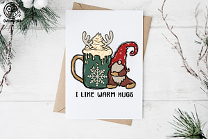 I Like Warm Hugs Sublimation