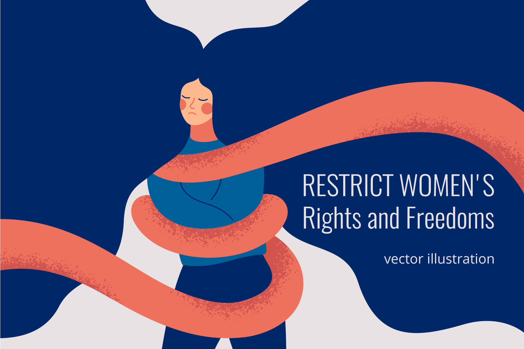 Restrict Women's Rights and Freedoms, a Healthcare Illustration by Mary ...