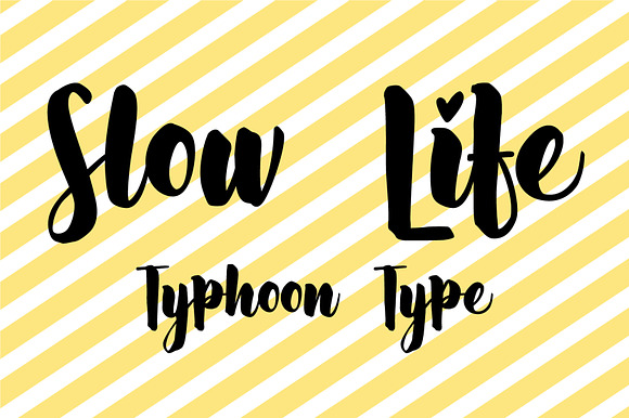 Slow Life font preview 3