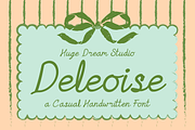 Deleoise – A Casual Handwritten Font, a Script Font by Huge Dream Studio (Thumbnail 1 of 8)