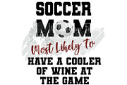 Funny Soccer Mom Sayings Bundle of10, a Sport Illustration by Willow Paige Farms (Thumbnail 2 of 7)