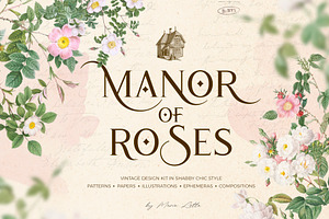Manor of roses shabby chic kit