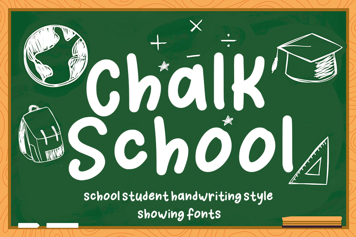 Chalk School, a Font by Struggle Studio (Photo 1 of 6)