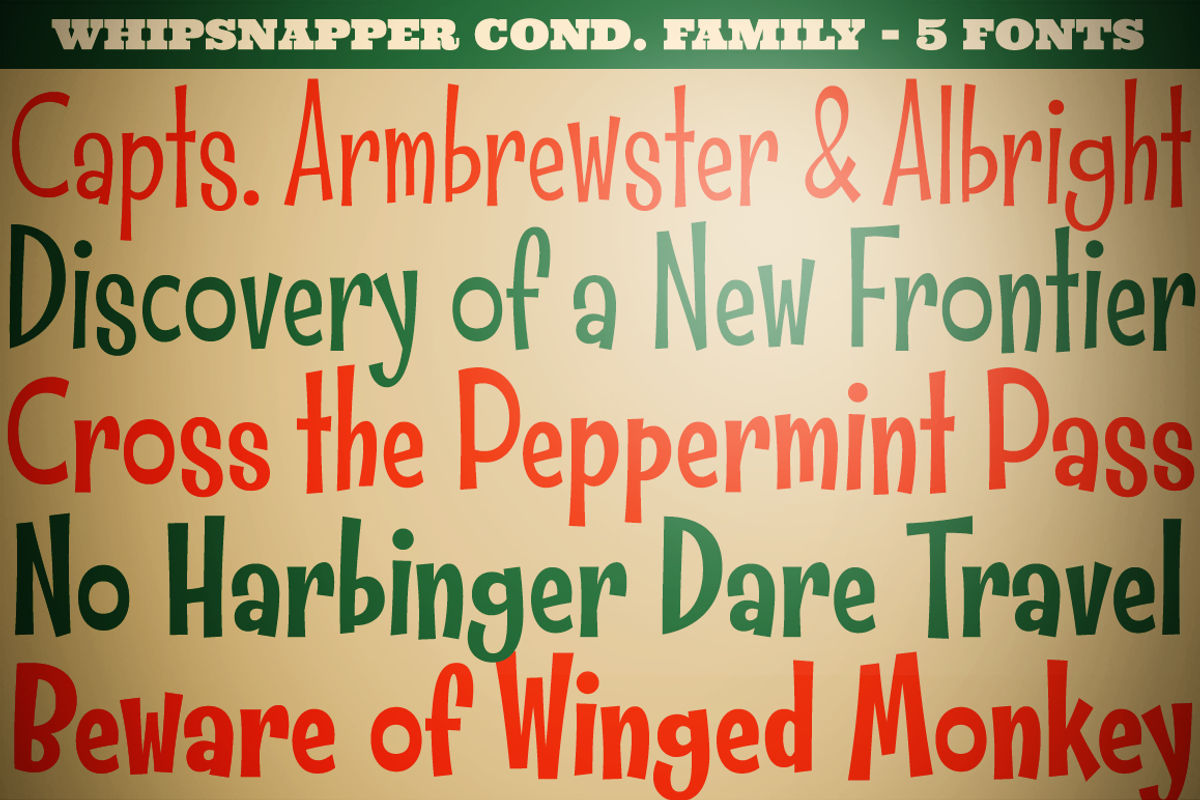 Whipsnapper Condensed Family