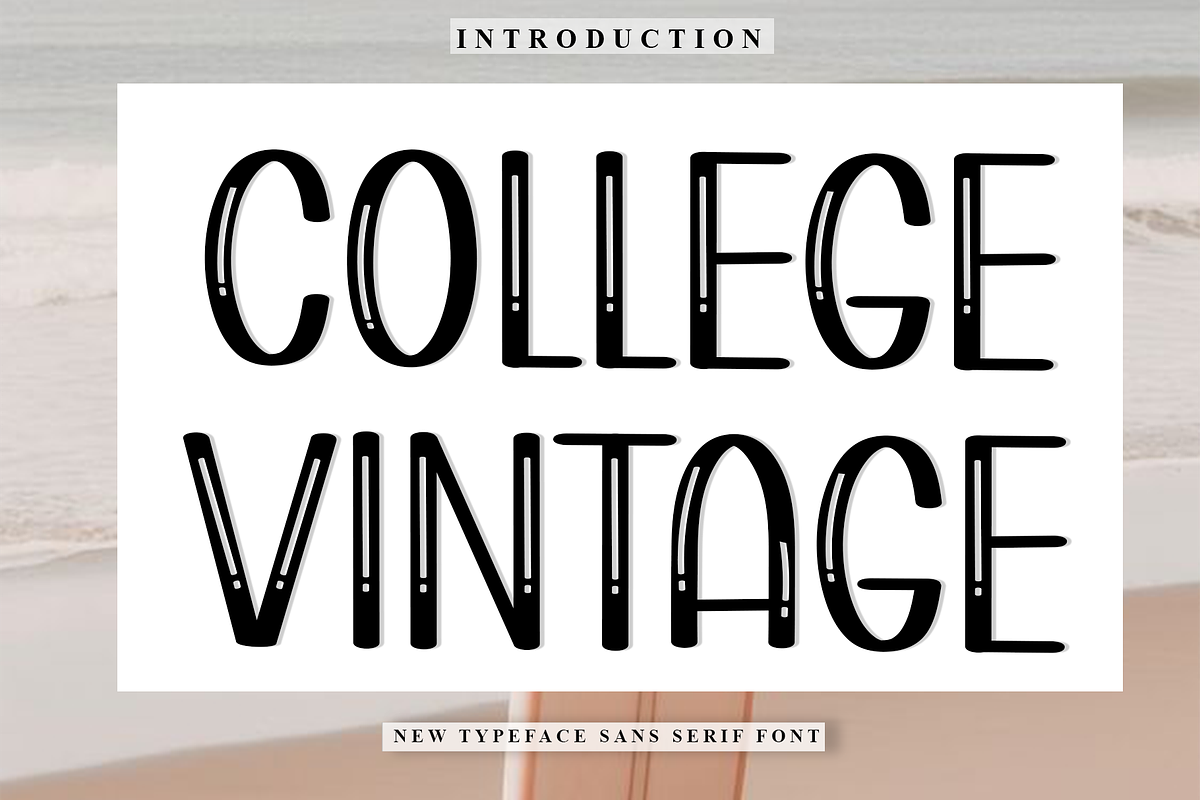 College Vintage, a Serif Font by FreshTypeINK (Photo 1 of 8)