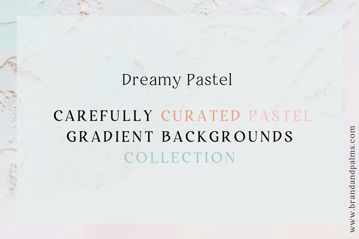 Dreamy Pastel Gradient Collection, a Texture Graphic by Brand & Palms (Photo 11 of 16)