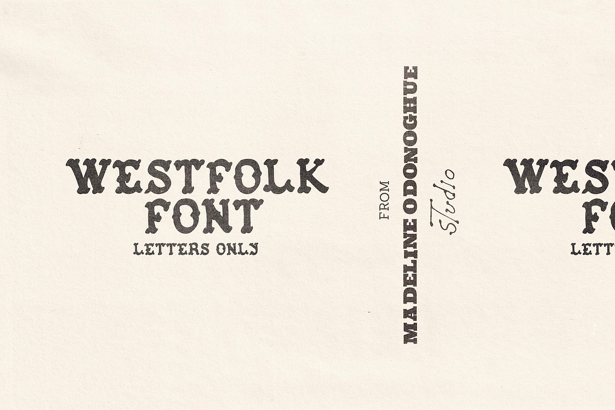 WestFolk | Hand Crafted Font, a Handwritten Font by Madeline ODonoghue Design (Photo 1 of 4)
