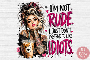Tattoo Girl PNG I'm Not Rude Quotes, a Seasonal Illustration by Rose Art