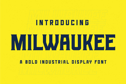 MILWAUKEE – Industrial Display Font