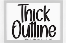 Thick Outline | Script Font