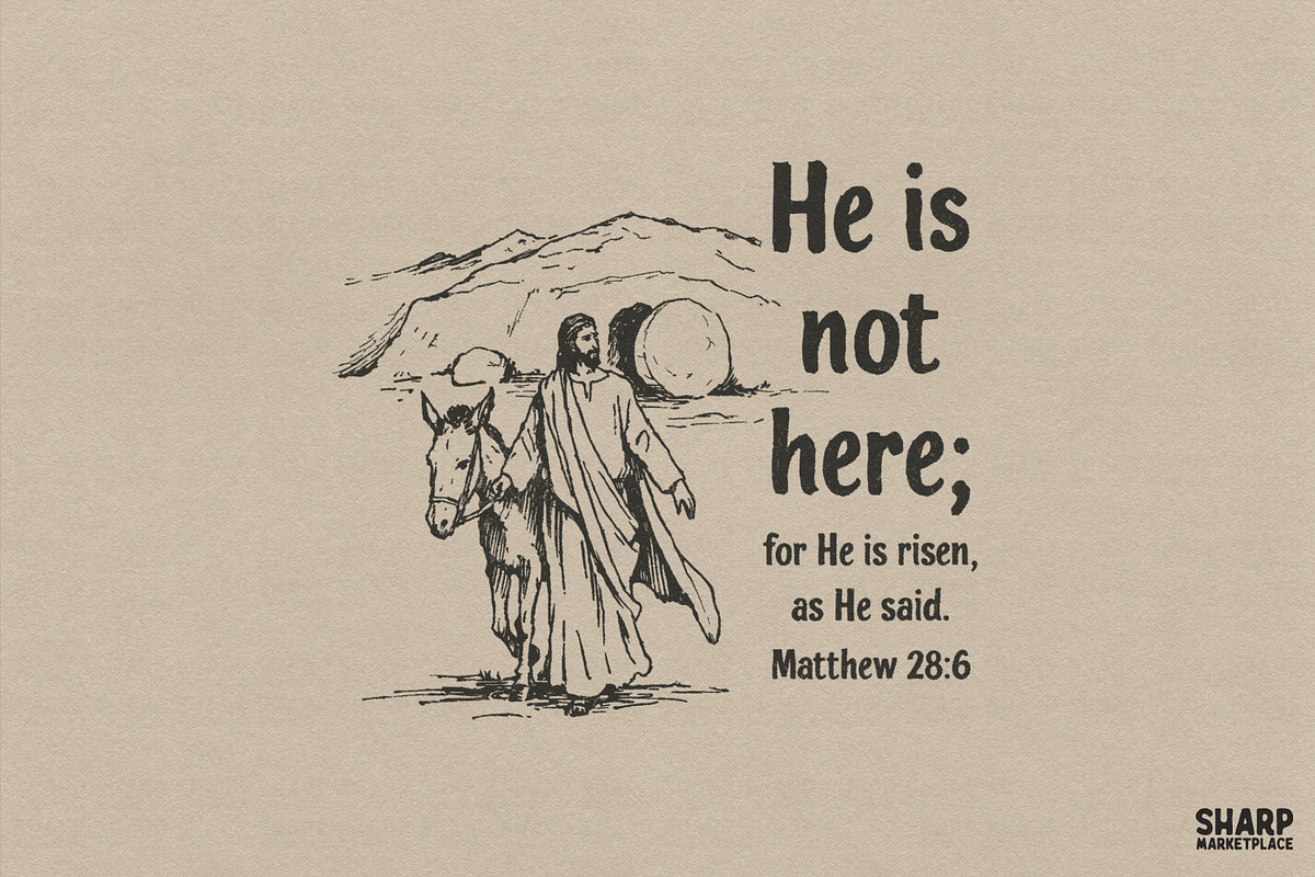 He Is Not Here; For He Is Risen, As, an Object Graphic by SharpMarketplace (Photo 1 of 4)