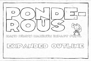 Ponderous - Expanded Outline