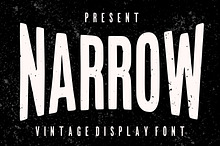 Narrow – Vintage Display Font