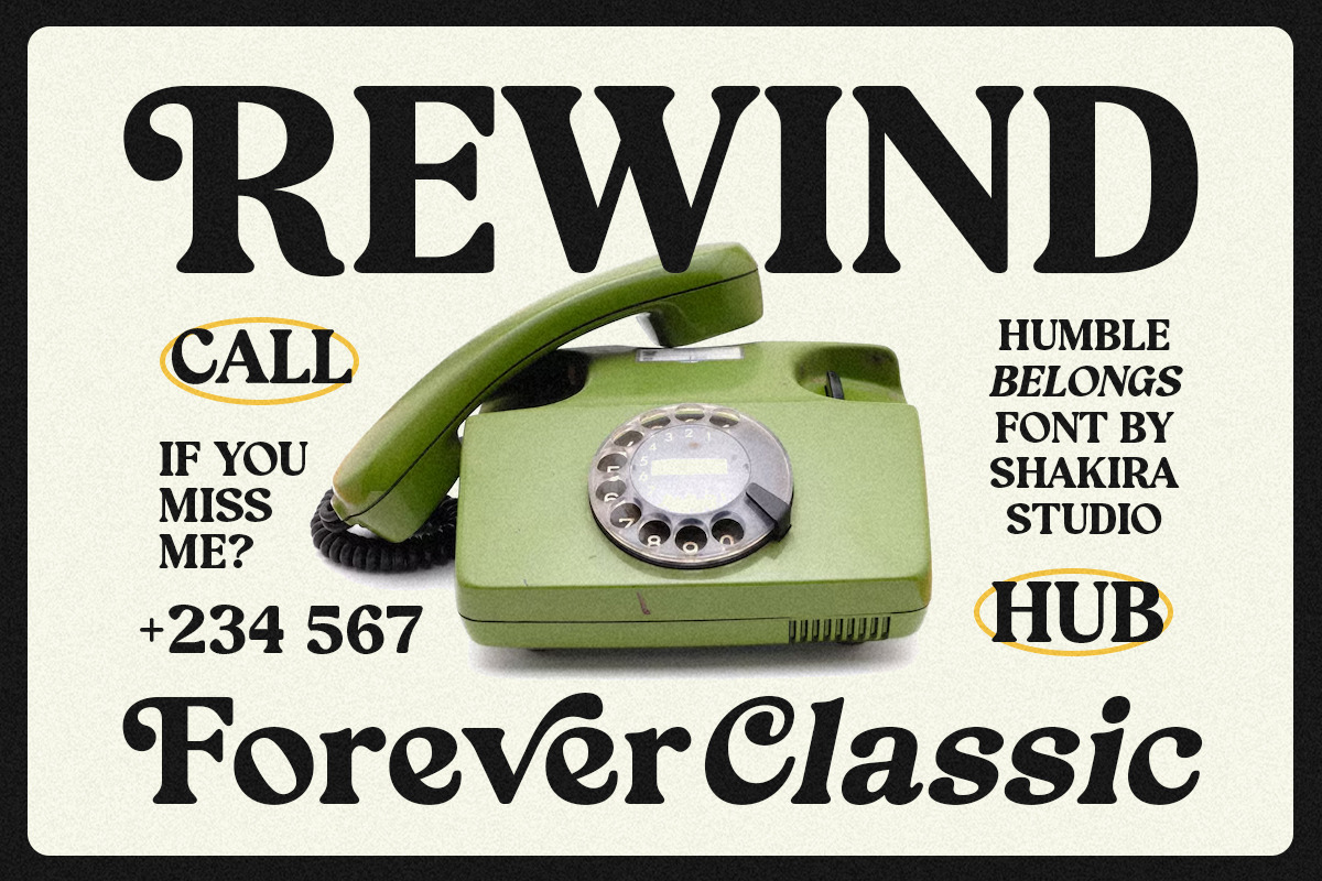 Humble Belongs - Retro Serif, a Serif Font by Shakira Studio (Photo 3 of 10)