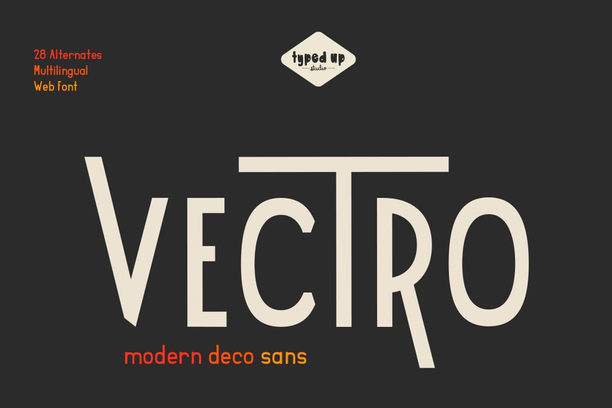 Vectro  |  Modern Deco Sans Font, a Sans Serif Font by Typed Up Studio (Photo 1 of 11)