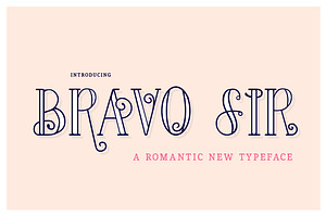 Bravo Sir Font Family