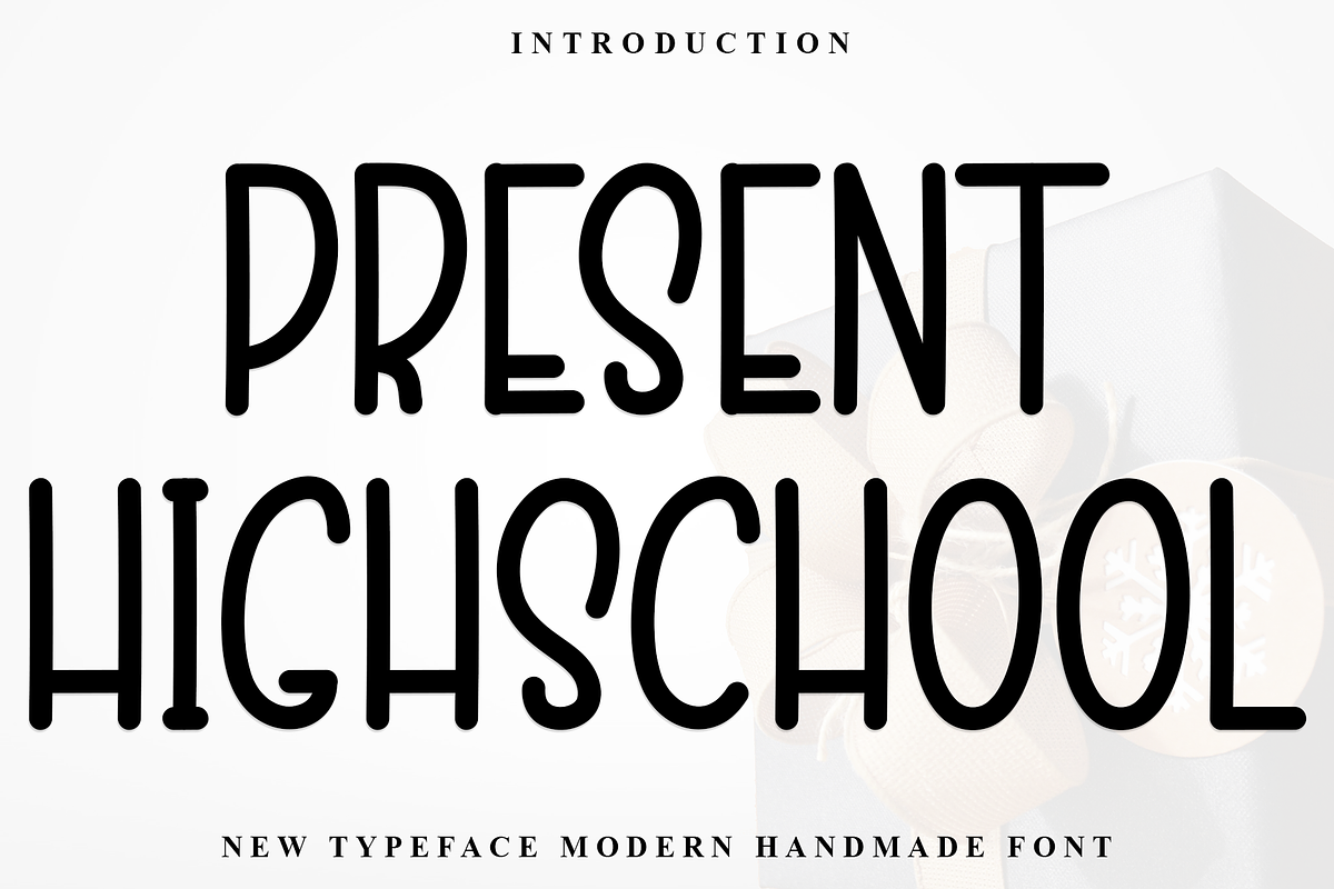 Present Highschool, a Sans Serif Font by InermediaSTUDIO (Photo 1 of 8)