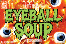 Eyeball Soup - Hand Drawn Drip Font
