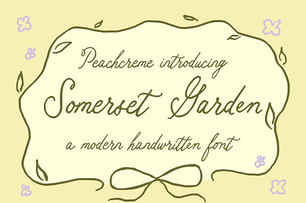Somerset Garden Font, a Handwritten Font by PeachCreme