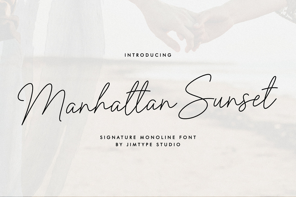 Manhattan Sunset Font, a Script Font by Jimtype Studio (Photo 1 of 9)