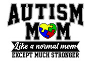 Autism Mom SVG PNG Design, an Object Graphic by EllaMaiyaali (Thumbnail 3 of 5)